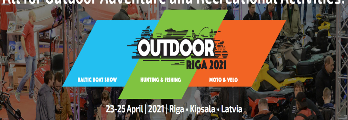 Международная выставка активного отдыха в Риге Outdoor 2021